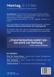 "Montag, 8:15 Uhr. Die Wahrheit der digitalen Transformation. Transformation endet nie – sie wird zur Haltung."