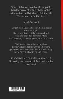 Text über eine spannende, packende Geschichte, die von Kommissarin Susanne Vogel und einem skrupellosen Mörder erzählt.