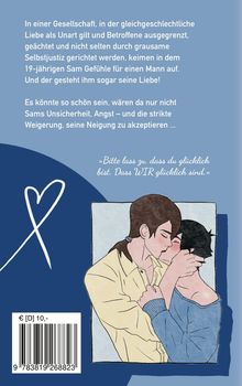 Text: In einer Gesellschaft, in der gleichgeschlechtliche Liebe als Unart gilt... Illustration: Zwei Männer küssen sich.