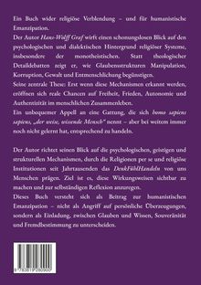 Ein Text über das Buch eines Autors, das religiöse Systeme analysiert und humanistische Emanzipation fördert. 