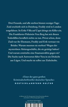Ein mysteriöser Kriminalfall: Drei Freunde sterben schnell nacheinander, Vera Berg sucht nach Antworten in einem Netz aus Lügen.