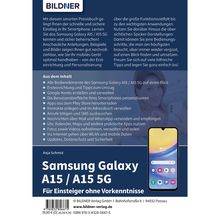 Anja Schmid: Samsung Galaxy A15 / A15 5G - Für Einsteiger ohne Vorkenntnisse, Buch
