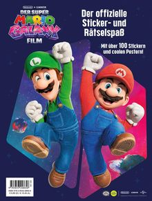"Der Super Mario Galaxy Film. Der offizielle Sticker- und Rätselspaß. Mit über 100 Stickern und coolen Postern!" Zwei Figuren springen.