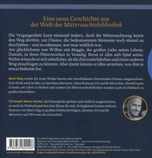 Eine neue Geschichte aus der Welt der Mitternachtsbibliothek. Die Vergangenheit kann niemand ändern, doch der Mitternachtszug...
