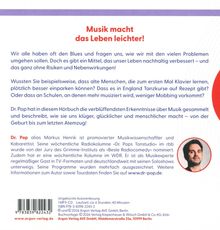 Musik macht das Leben leichter! Dr. Pop alias Markus Henrik, Musikexperte und Kabarettist. Informationen unter www.dr-pop.de.