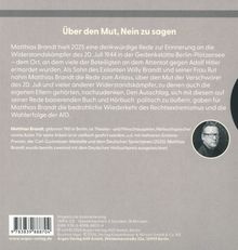"Über den Mut, Nein zu sagen" beschreibt eine Rede von Matthias Brandt 2025 zur Erinnerung an Widerstandskämpfer. 