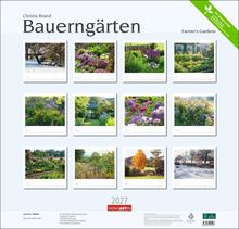 "Christa Brand Bauerngärten, Farmer’s Gardens, 2027. Logo: Weingarten. Zwölf Gartenfotos in verschiedenen Jahreszeiten."