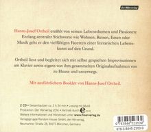 Hanns-Josef Ortheil: Was ich liebe - und was nicht, 2 CDs