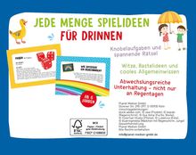 JEDE MENGE SPIELIDEEN FÜR DRINNEN. Abwechslungsreiche Unterhaltung, nicht nur an Regentagen. Ab 6 Jahren.