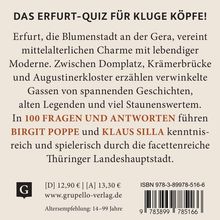"Das Erfurt-Quiz für kluge Köpfe!" Kurzbeschreibung der Stadt Erfurt, Autoren Birgit Poppe und Klaus Silla. Preis- und ISBN-Info.