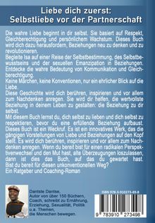 Dantse Dantse: BEZIEHUNGSWEISE ICH: FRAU braucht keinen Mann, der ihre Probleme löst, sondern einen, der nicht selbst zum Problem wird, das sie lösen muss!, Buch