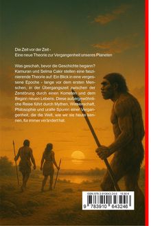 Die Zeit vor der Zeit - Eine neue Theorie zur Vergangenheit unseres Planeten. Drei Urmenschen mit Speeren bei Sonnenuntergang.