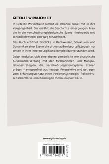 GETEILTE WIRKLICHKEIT: Ein Buch über eine Frau, die in eine verschwörungsideologische Szene gerät und ihren Ausstieg findet.
