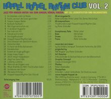 Peter Schindler (geb. 1960): Hoppel Hoppel Rhythm Club Vol. 2, CD