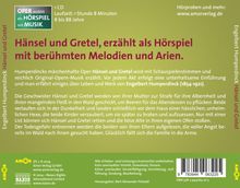 Oper erzählt als Hörspiel mit Musik - Engelbert Humperdinck: Hänsel und Gretel, CD