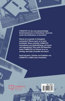 "CORRECTIV ist das erste gemeinnützige Recherchezentrum in Deutschland. Doch was macht das Medienhaus so besonders? Warum..."