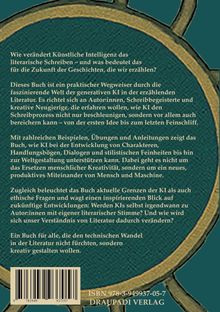 Text über KI und literarisches Schreiben. Buch als Wegweiser mit Übungen, Beispielen. ISBN: 978-3-949937-05-7, Draupadi Verlag.