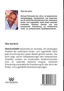 Das Bild beschreibt Autor Michael Pietrowski und sein Buch "FEHLPLATZIERT" über Probleme in der Kinder- und Jugendhilfe.
