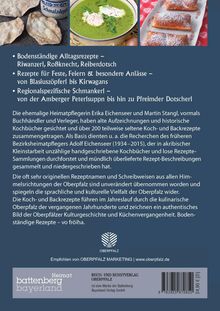 Titel und Beschreibung alter Oberpfälzer Rezepte. Bilder von Brot, Suppe und Gebäck. Logo von Oberpfalz Marketing.