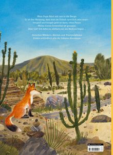 Text erzählt von einer Familie in den Bergen. Ein Fuchs sitzt in einer kaktusreichen Landschaft nahe einem Bach.