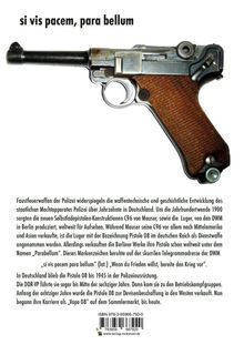 si vis pacem, para bellum. Eine Pistole im Profil, begleitet von einem ausführlichen Text über ihre Geschichte und Verwendung.