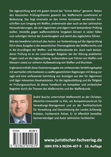 Ein Buchcover auf grünem Hintergrund mit Text über die Jägerprüfung, Waffengesetze und Autor André Busche. Unten ein Foto.