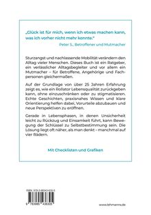 „Glück ist für mich, wenn ich etwas machen kann, was ich vorher nicht mehr konnte.“ Text erklärt, wie Mobilität Lebensqualität verbessert. Praktische Tipps, Checklisten und Grafiken helfen.