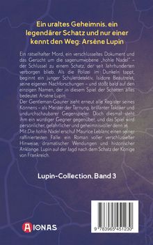 Ein uraltes Geheimnis, ein legendärer Schatz und nur einer kennt den Weg: Arsène Lupin. Lupin-Collection, Band 3.