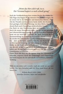 Zitat: „Wenn das Herz dich ruft, tu es.“ Text beschreibt Herausforderungen, Reflexion, inneres Wachstum, Channelings, Lebensreise.