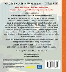 Große Klassik kinderleicht - George Gershwin: Rhapsody in Blue, ein modernes Musikexperiment, CD