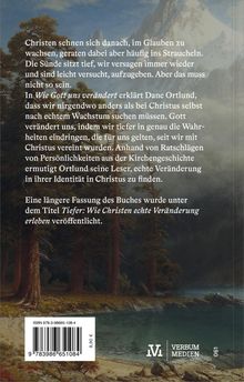 Dane Ortlund: Wie Gott uns verändert, Buch