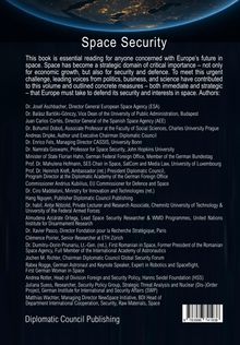 Titel: Space Security. 
Essentiell für Europas Zukunft im Weltraum. Autoren sind führende Experten. 
Herausgeber: Diplomatic Council Publishing.