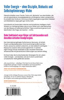 **Voller Energie – ohne Disziplin, Biohacks und Selbstoptimierungs-Wahn.** Unten Lob von Prof. Dr. Dietrich Grönemeyer.