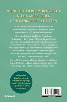 "Wenn die Liebe im Blitzlicht steht, muss jedes Geheimnis perfekt sitzen." Text über Elodie und Adam, ihre Familien.