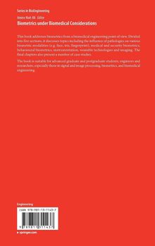 Titel: Biometrics under Biomedical Considerations. Inhalt: Biometrik in medizinischer Technik, Fallstudien, Anwendungsbereiche.