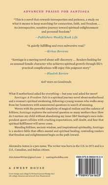 “Advanced Praise for Santiago” von Publishers Weekly, Kirkus Reviews und BlueInk Review. 4.67 Sterne auf Goodreads.