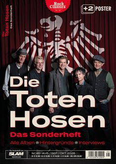 Zeitschriften: ROCK CLASSICS - Sonderheft 45: Die Toten Hosen, ZEI