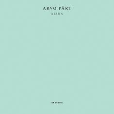 Oben steht "ARVO PÄRT ALINA", unten "ECM NEW SERIES". Hellgrüner Hintergrund.