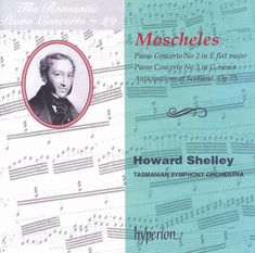 Ignaz Moscheles (1794-1870): Klavierkonzerte Nr.2 & 3, CD