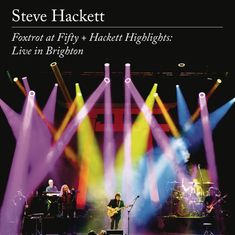 Steve Hackett : Foxtrot At Fifty + Hackett Highlights: Live In Brighton, CD