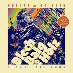 Hubert Von Goisern: Blech, Balg & Holz, CD