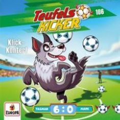 Teufelskicker Folge 106: Klick-Konter!, CD