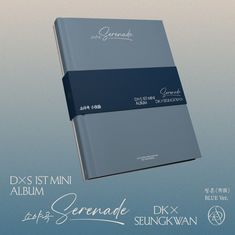 DXS 1ST MINI ALBUM, Serenade, DK X SEUNGKWAN. Blaues Albumcover mit elegantem Design und asiatisch inspiriertem Text.