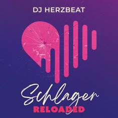 "DJ Herzbeat", "Schlager Reloaded". Logo mit rosa Herz und Linien auf blau-lila Hintergrund.