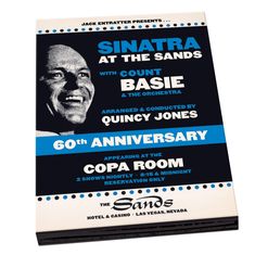 Text: Sinatra at the Sands, Count Basie, Quincy Jones, 60th Anniversary, Copa Room, The Sands.  
Ein stilisierter Mann im Anzug.
