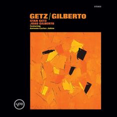 Stan Getz & João Gilberto: Getz / Gilberto (180g), LP