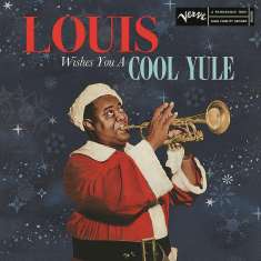 Louis Armstrong (1901-1971): Louis Wishes You A Cool Yule, CD