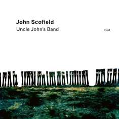 John Scofield (geb. 1951): Uncle John's Band, CD