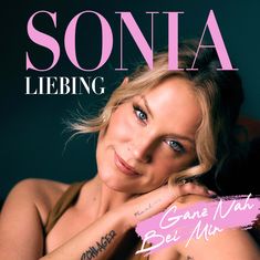 Sonia Liebing: Ganz nah bei mir, CD