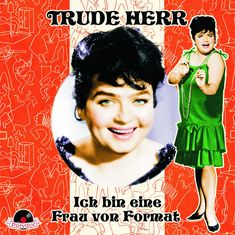 Trude Herr: Ich bin eine Frau von Format, CD